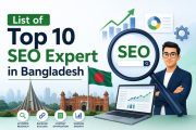 List of Top 10 SEO Expert in Bangladesh