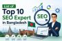List of Top 10 SEO Expert in Bangladesh